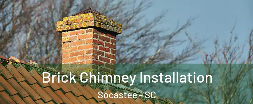  Brick Chimney Installation Socastee - SC