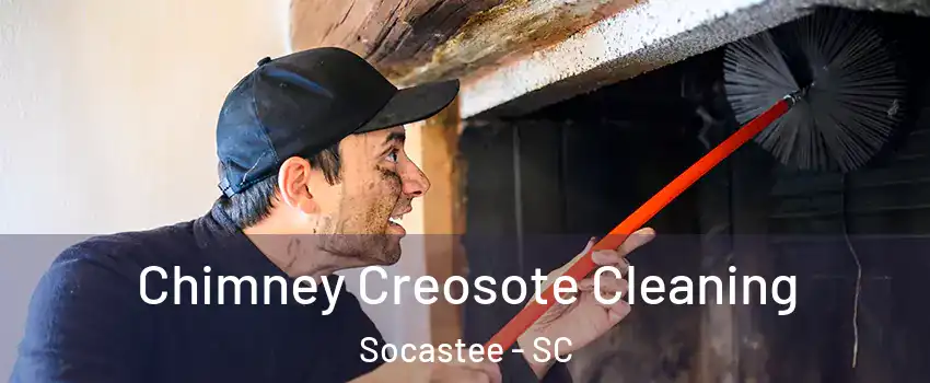  Chimney Creosote Cleaning Socastee - SC