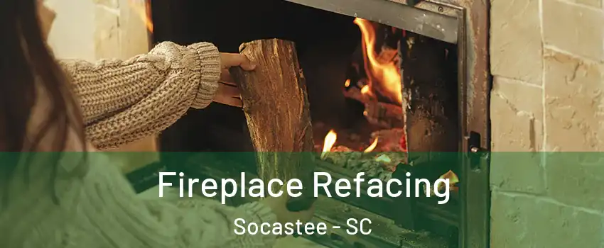  Fireplace Refacing Socastee - SC
