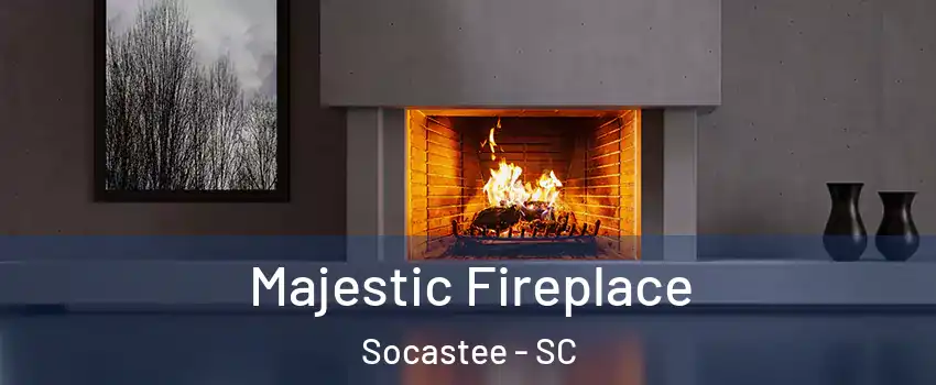  Majestic Fireplace Socastee - SC
