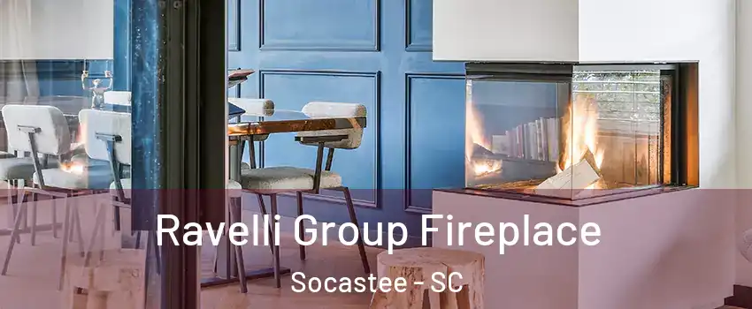  Ravelli Group Fireplace Socastee - SC